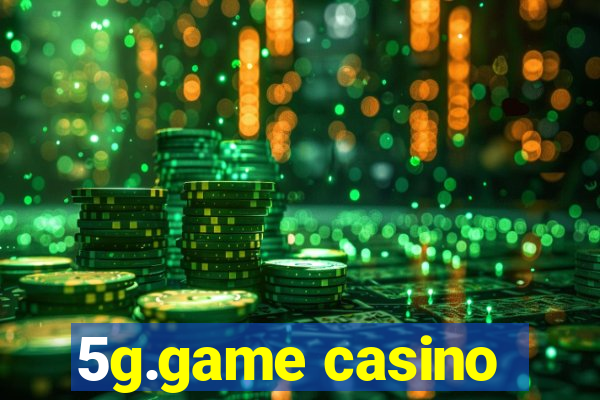 5g.game casino